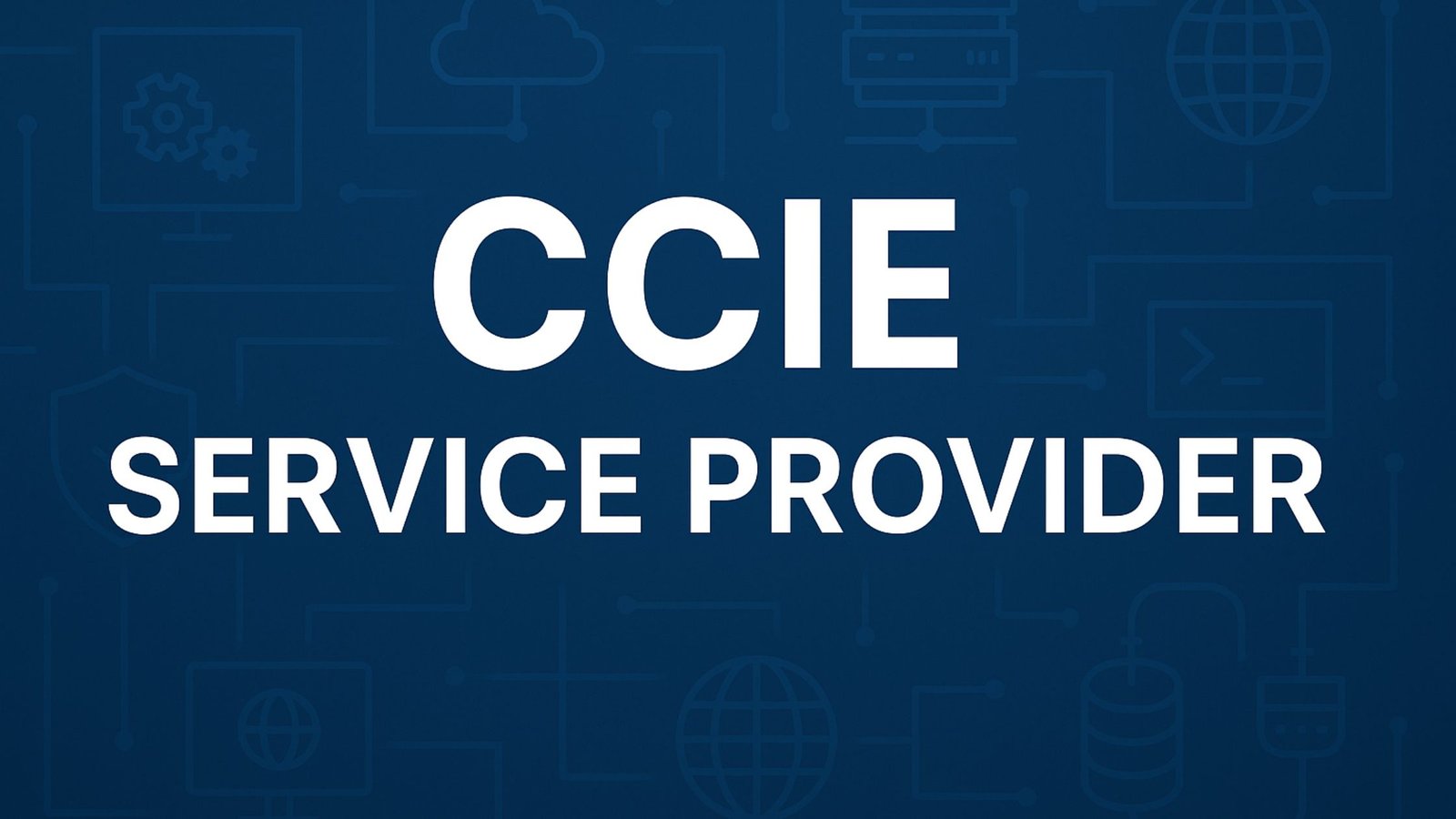 Unlocking Career Success with CCIE Service Provider Certification