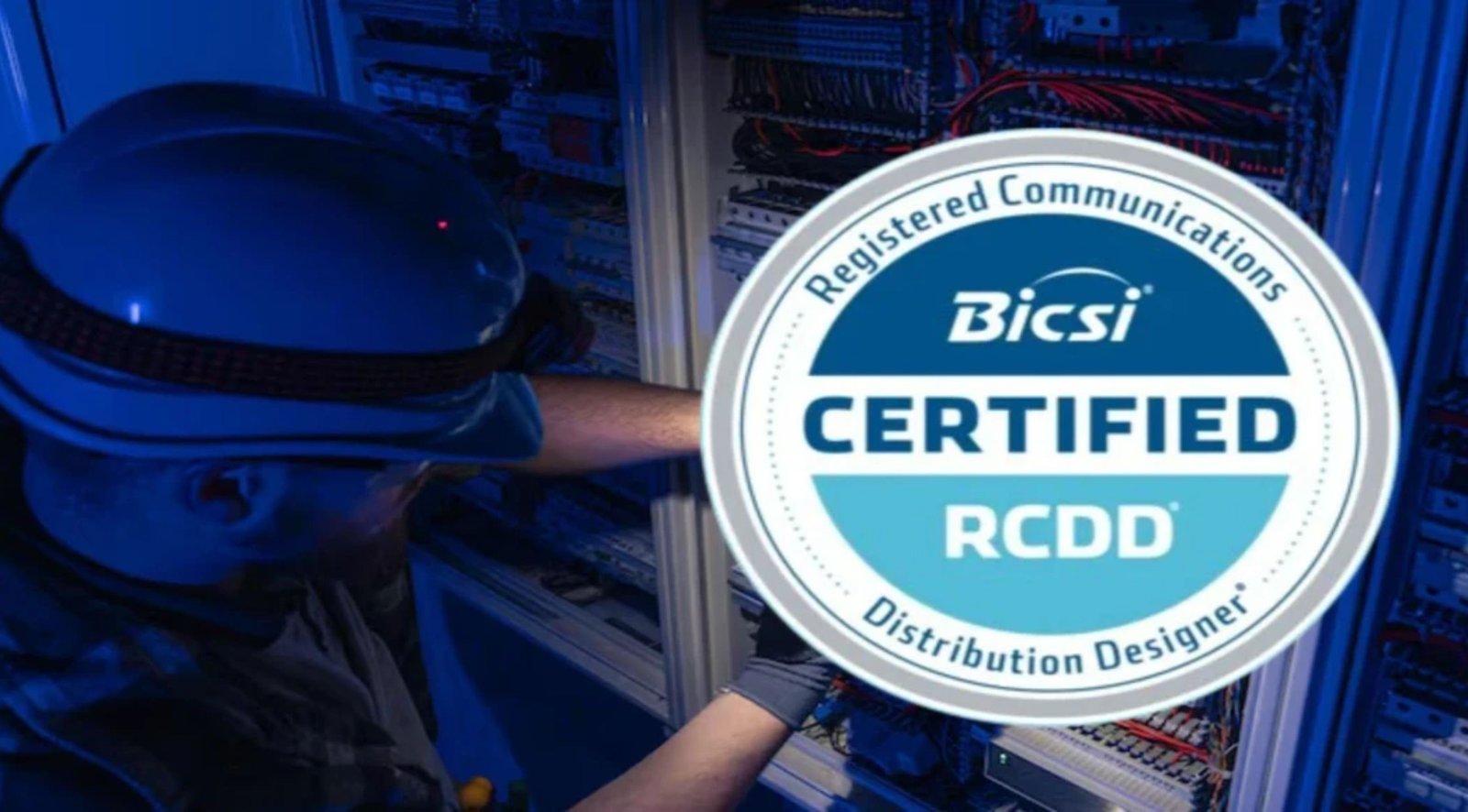 RCDD Certification Unplugged: Wiring Your Way to a High-Voltage Career!”