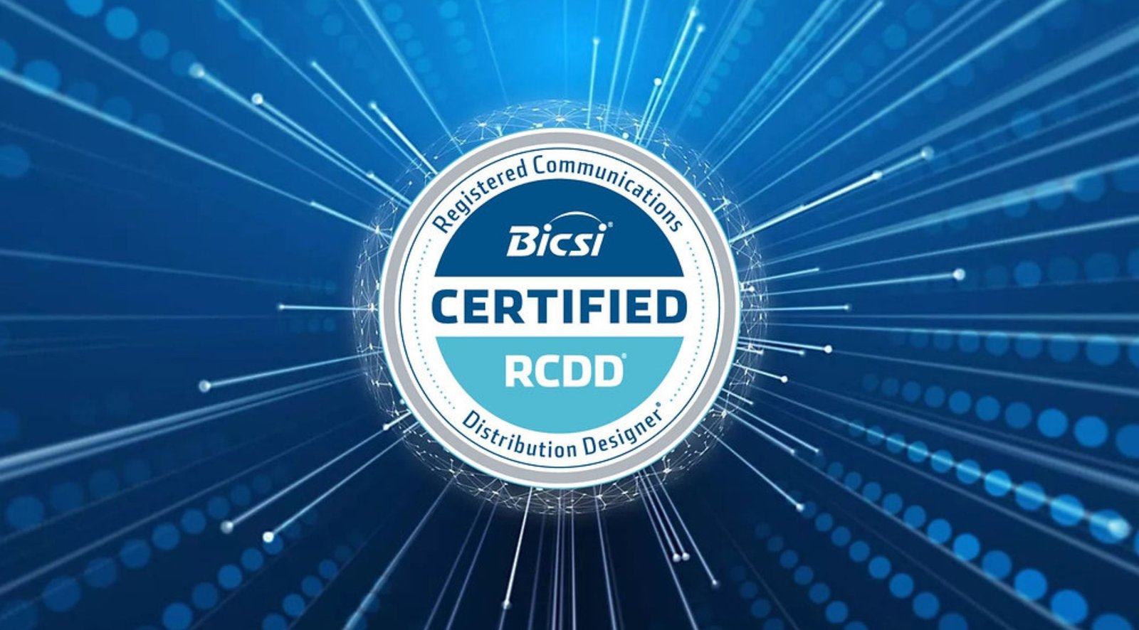 Master the Future of Connectivity: Your No-Fluff Guide to RCDD Certification
